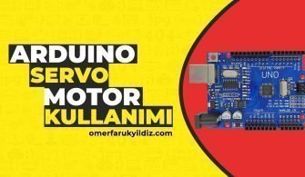 Arduino Servo Motor Kullanımı